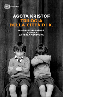 LibroICONIC: TRILOGIA DELLA CITTÀ DI K (Un libro devastante) 