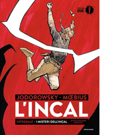 L'incal. L'integrale-I misteri de L'Incal. Ediz. ampliata