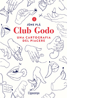 Club Godo. Una cartografia del piacere – LAC shop