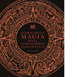 Storia della magia, della stregoneria e dell'occulto