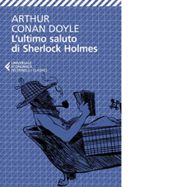 L'ultimo saluto di Sherlock Holmes