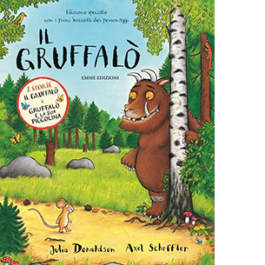 Il Gruffalò - Gruffalò e la sua piccolina. Volume doppio