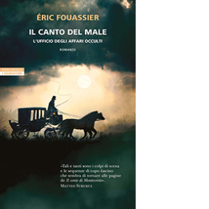 Il canto del male. L'ufficio degli affari occulti