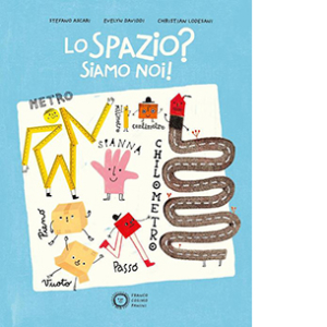 Lo spazio? Siamo noi!
