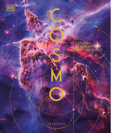 Cosmo. Esplora le meraviglie dell'universo