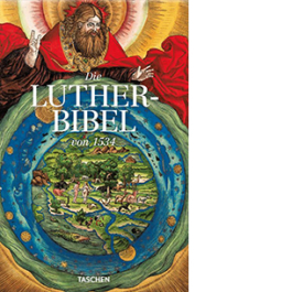 Die Luther-Bibel von 1534. Ediz. inglese, tedesca