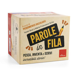 Parole in fila. Pesca, inventa e scrivi incredibili storie! Con Libro rilegato