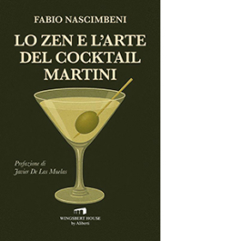 Lo zen e l'arte del cocktail Martini