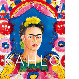 Kahlo. L'arte più grande