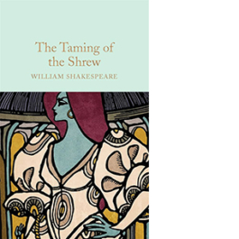 The Taming of the Shrew