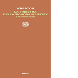 La finestra della signora Manstey e altri racconti