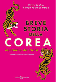 Breve storia della Corea. Del Sud e del Nord