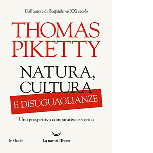 Natura, cultura e disuguaglianze. Una prospettiva comparativa e storica