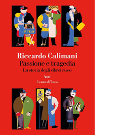 Passione e tragedia: la storia degli ebrei russi