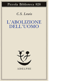 L'abolizione dell'uomo ovvero Riflessioni sull'educazione con particolare riferimento all'insegnamento dell'inglese negli ultimi anni delle scuole elementari