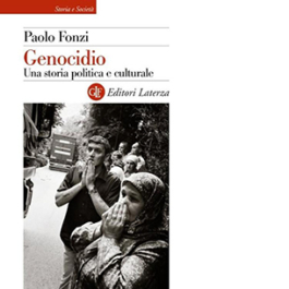 Genocidio. Una storia politica e culturale