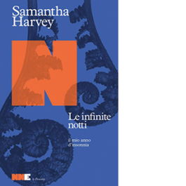 Le infinite notti. Il mio anno d'insonnia