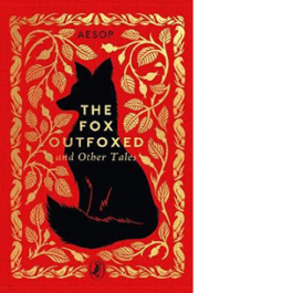 The Fox Outfoxed and Other Tales