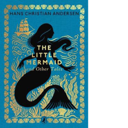 The Little Mermaid and Other Tales
