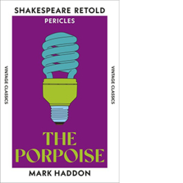 The Porpoise. Shakespeare Retold