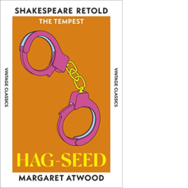 Hag-Seed. Shakespeare Retold