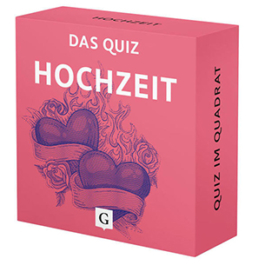 Hochzeit. Das Quiz. 100 Fragen und Antworten