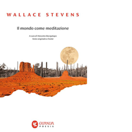 Il mondo come meditazione. Testo inglese a fronte