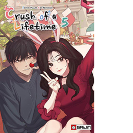Crush of a lifetime. Vol. 5