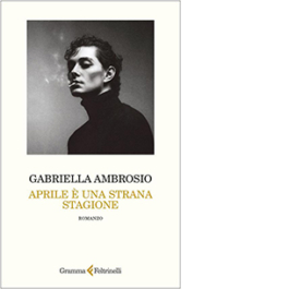 Aprile è una strana stagione