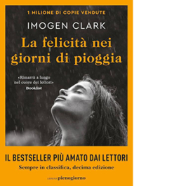 La felicità nei giorni di pioggia