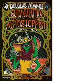 Guida galattica per gli autostoppisti