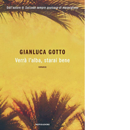 Verrà l'alba, starai bene