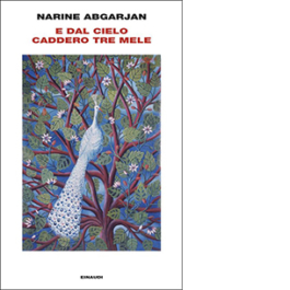 E dal cielo caddero tre mele