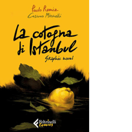 La cotogna di Istanbul. Graphic novel