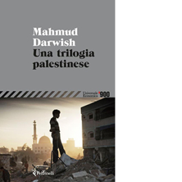 Una trilogia palestinese