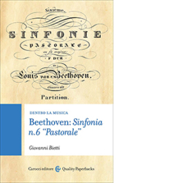 Beethoven: sinfonia n. 6 «pastorale»