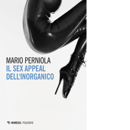 Il sex appeal dell'inorganico