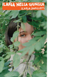 Ilaria nella giungla