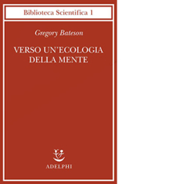 Verso un'ecologia della mente
