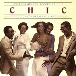 Chic. Les Plus Grands Succes De Chic: Chic's Greatest Hits (LP)