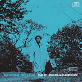 Lou Donaldson. Blues Walk (LP)