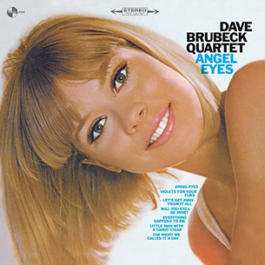 The Dave Brubeck Quartet. Angel Eyes (LP)