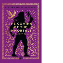 The Coming of the Immortals and Other Tales