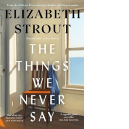 The Things We Never Say