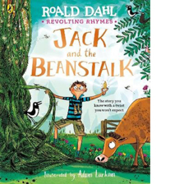 Revolting Rhymes: Jack and the Beanstalk