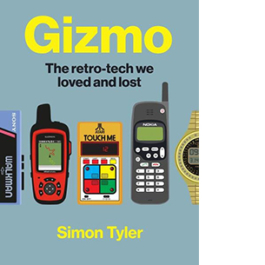 Gizmo. The retro-tech we loved and lost