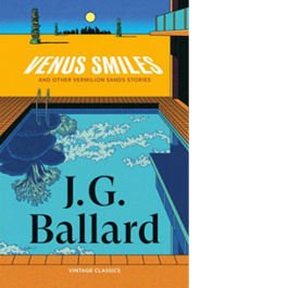 Venus Smiles (and Other Vermillion Sands Stories)