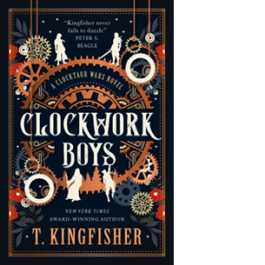 Clockwork Boys. The Clocktaur War
