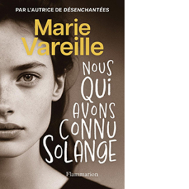 Nous qui avons connu Solange