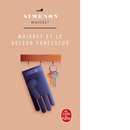 Maigret et le voleur paresseux